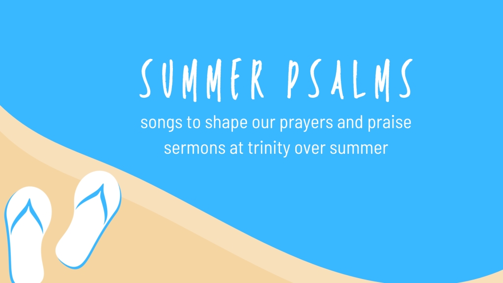 Summer Psalms 