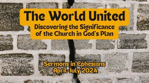 The World United - Ephesians 2024